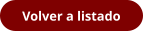 Volver a listado