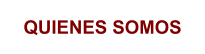 QUIENES SOMOS